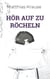 Hör auf zu röcheln - Ein Beziehungsthriller