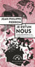 Je est un nous - Enquête philosophique sur nos interdépendances avec le vivant