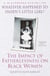 Whatever Happened to Daddy's Little Girl? - The Impact of Fatherlessness on Black Women