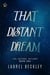 That Distant Dream - The Satura Trilogy, #1