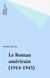 Le Roman américain (1914-1945)