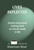 Lives Reflected: Stories and Poems Looking Back At Choices Made In Life - Shannon Muir's Story and Poetry Anthologies, #4