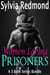 Women Loving Prisoners - Women Loving Prisoners, #4