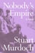 Nobody's Empire - A Novel
