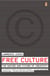 Free Culture - The Nature and Future of Creativity