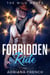 Forbidden Ride - The Wild Wests, #4