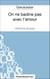On ne badine pas avec l'amour - Alfred de Musset (Fiche de lecture) - Analyse complète de l'oeuvre