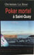 Poker mortel à Saint-Quay