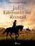 Julia – Eifersucht im Reitstall
