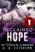 Reclaimed Hope Book 1: Her Truth is a Lie, His Lie Holds the Truth - The Reclaimed Series