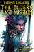 Fading Legacies-The Elders' Last Mission-The Final Twist - Amentura Series, #3
