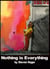 Nothing is Everything - Fiction, plays and screenplays, #5
