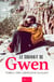 Le souhait de Gwen - Une lueur sous la glace - Drame familial et seconde chance : romance contemporaine entre deuil, maternité et espoir au cœur d’un village alpin