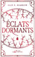Les Contes Fracturés, Tome 1 : Éclats Dormants