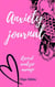 Anxiety Journal: A practical tool to managing stress, understanding anxiety and its triggers.