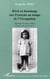 RECIT EN HOMMAGE AUX FRANÇAIS AU TEMPS DE L'OCCUPATION - Itinérance de deux enfants " Prends soin de Josette ! " - " Prends soin de Josette ! "