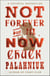Not Forever, But For Now