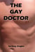 The Gay Doctor
