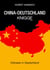 China-Deutschland-Knigge 2100 - Chinesen in Deutschland