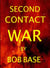 Second contact war