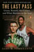 The Last Pass - Cousy, Russell, the Celtics, and What Matters in the End