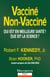 Vacciné, Non-Vacciné