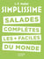 Salades complètes les plus faciles du monde