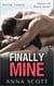 Finally Mine Book 3 - Finally Mine - A Makers of Peace Series, #3