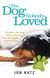 The Dog Nobody Loved