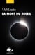 La Mort du soleil