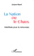 La Nation ou le Chaos - Manifeste pour le renouveau
