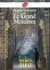 Le grand Meaulnes - Texte abrégé