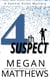 4th Suspect - A Vonnie Vines Mystery, #4