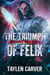 The Triumph of Felix - Magorian & Jones, #2