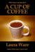 A Cup of Coffee