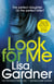 Look For Me - the gripping crime thriller from the Sunday Times bestselling author