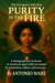 Purity in the Fire - The Set Apart Collection, #1