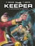 The Keeper - Volume 4 - The Wounds of the Past