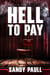 Hell to Pay - On The Edge action suspense thriller, #3