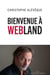 Bienvenue à Webland