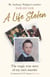 A Life Stolen - The inspiration behind the TV drama Four Lives