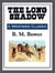 The Long Shadow