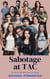 Sabotage at TAC - The Mob from TAC, #19