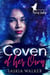 A Coven of Her Own - Witches of Raven's Landing, #1