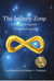 The Infinity Zone: A Transcendent Approach to Peak Performance