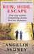Run, Hide, Escape - The Navy Seals Team One Romantic Thrillers, #1