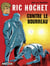 Ric Hochet - tome 14 - Ric Hochet contre le bourreau