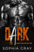 Dark (Book 3) - Emerald Saints MC, #3