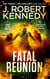 Fatal Reunion - James Acton Thrillers, #33