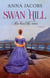 Swan Hill - Tome 2 Au bout du rêve